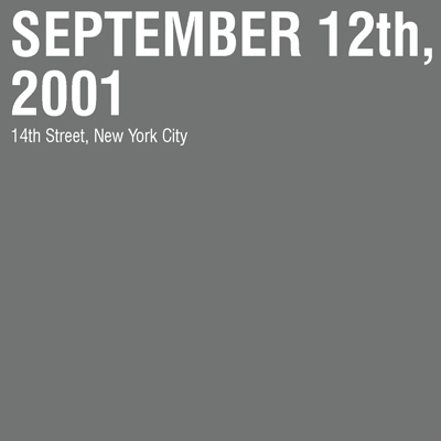 The Day After 9/11, NYC